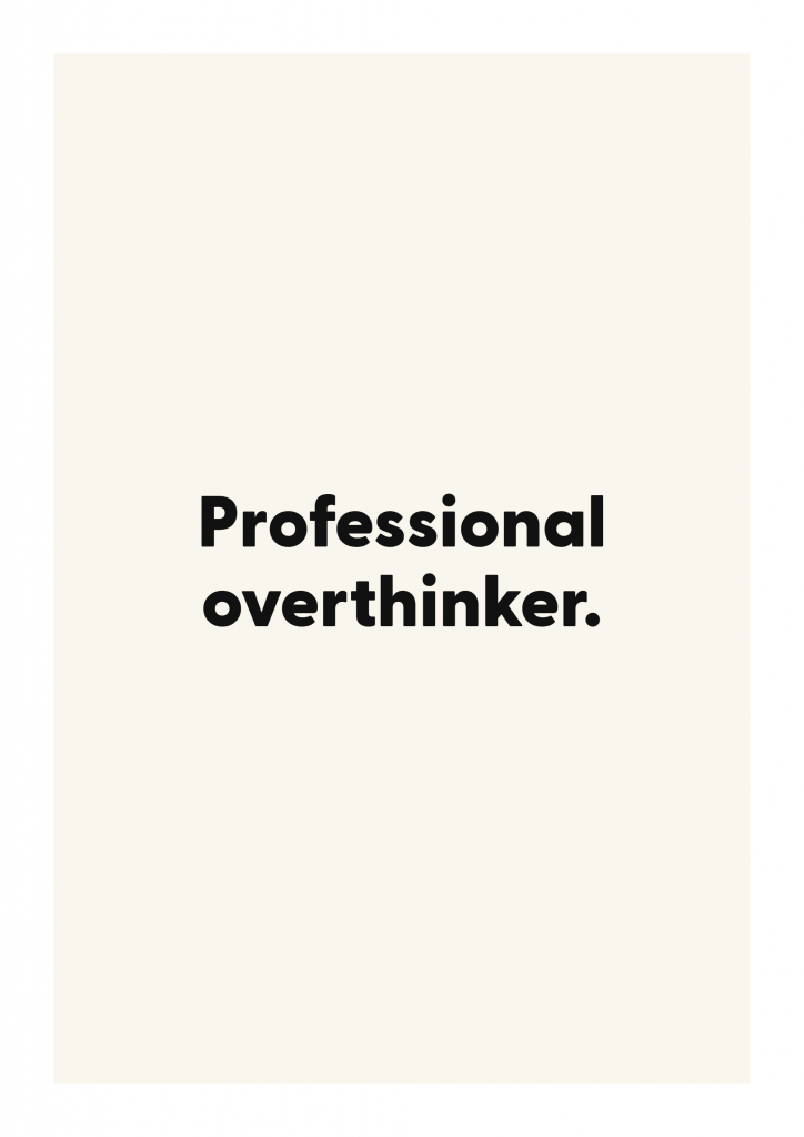 Professional overthinker. funny adult quote poster with bold typography on ivory background