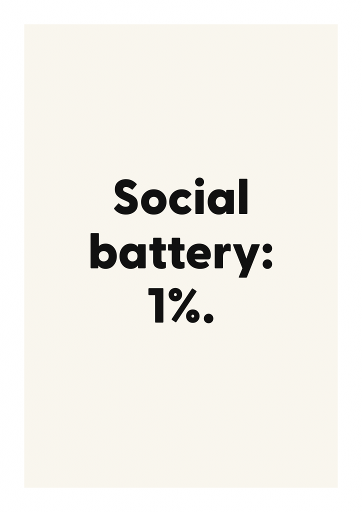 Social battery: 1%. funny adult quote poster with bold typography on ivory background