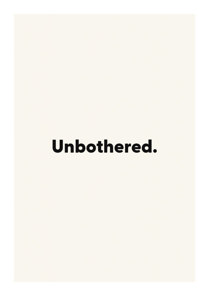 Unbothered. funny adult quote poster with bold typography on ivory background