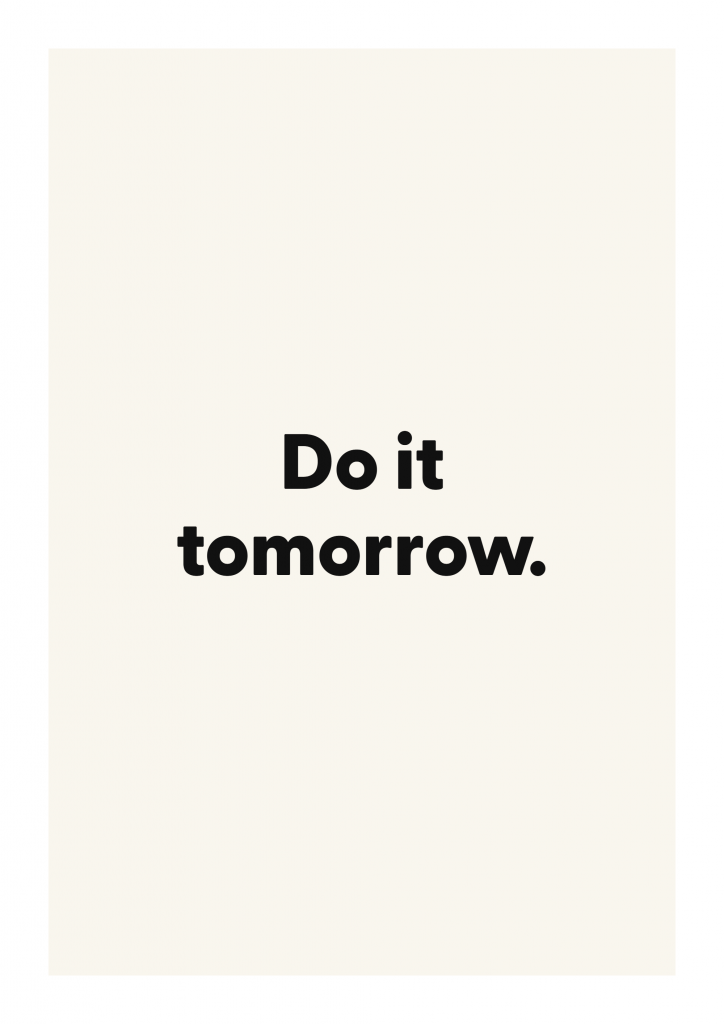 Do it tomorrow. funny adult quote poster with bold typography on ivory background