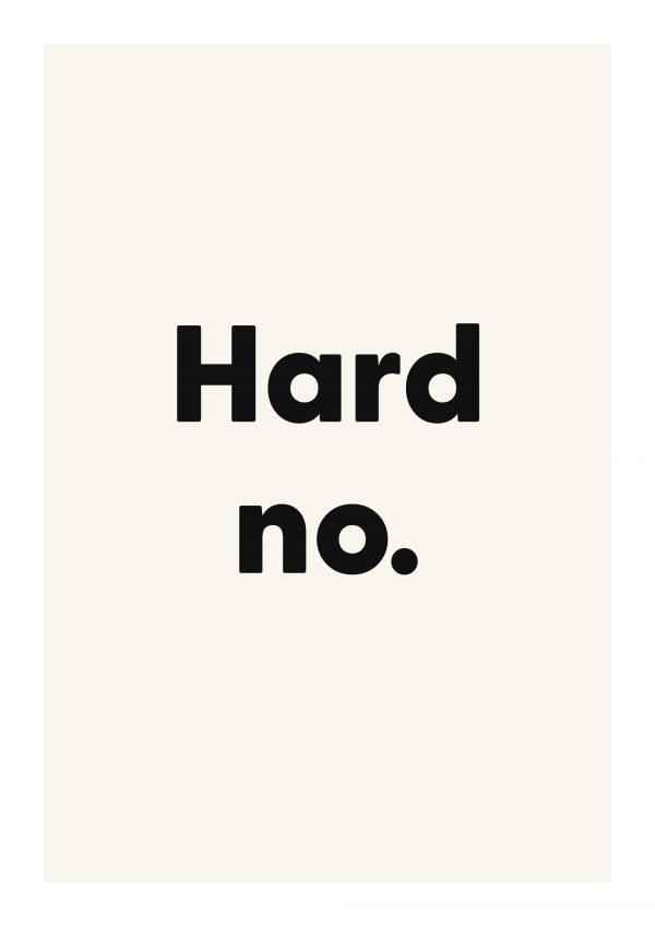 Hard no.