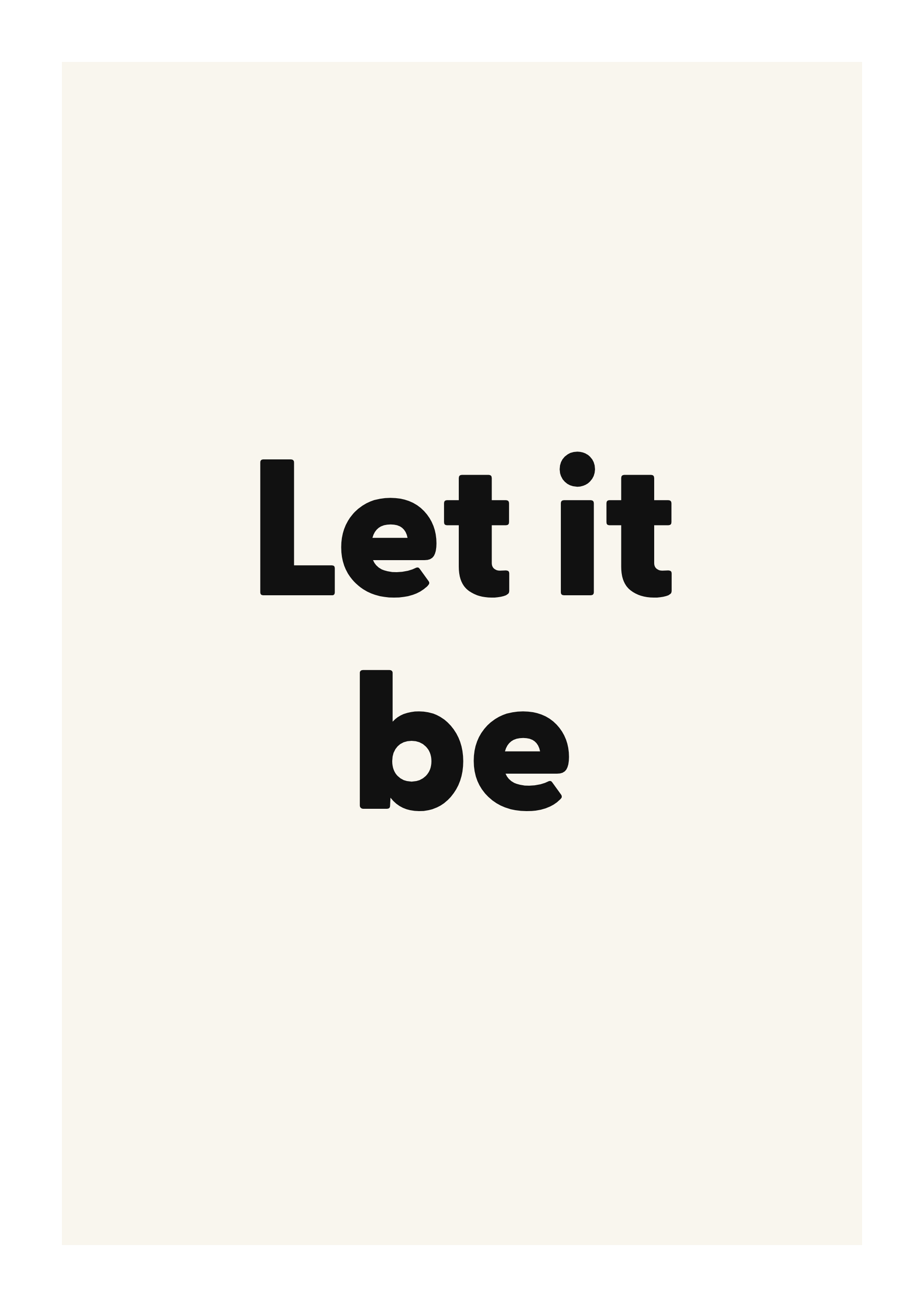 Let it be