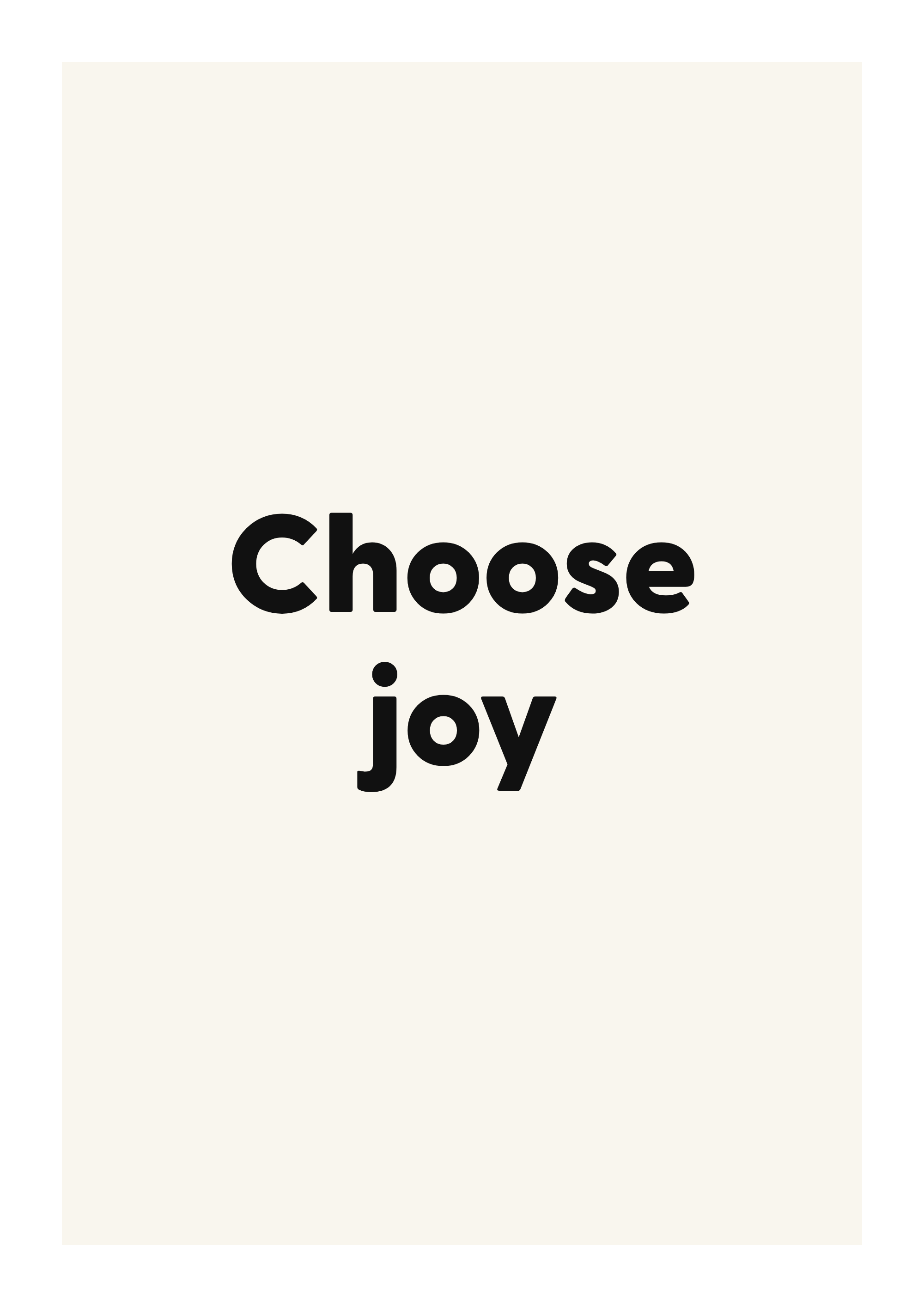 Choose joy motivational quote poster with positive typography on ivory background