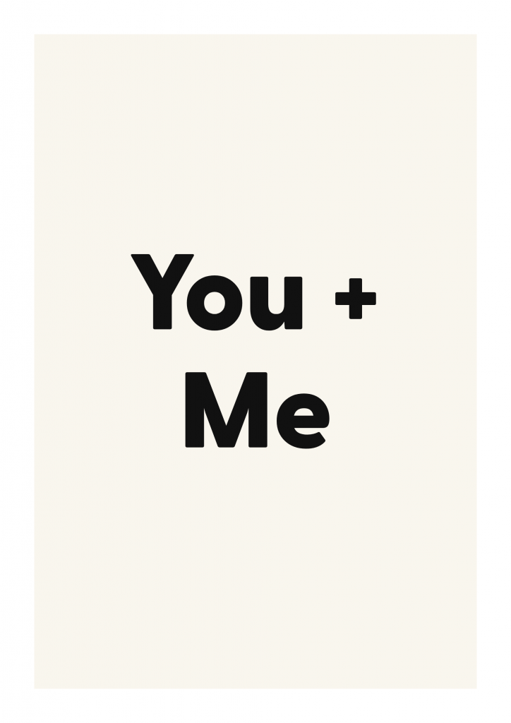 You + Me motivational quote poster with positive typography on ivory background