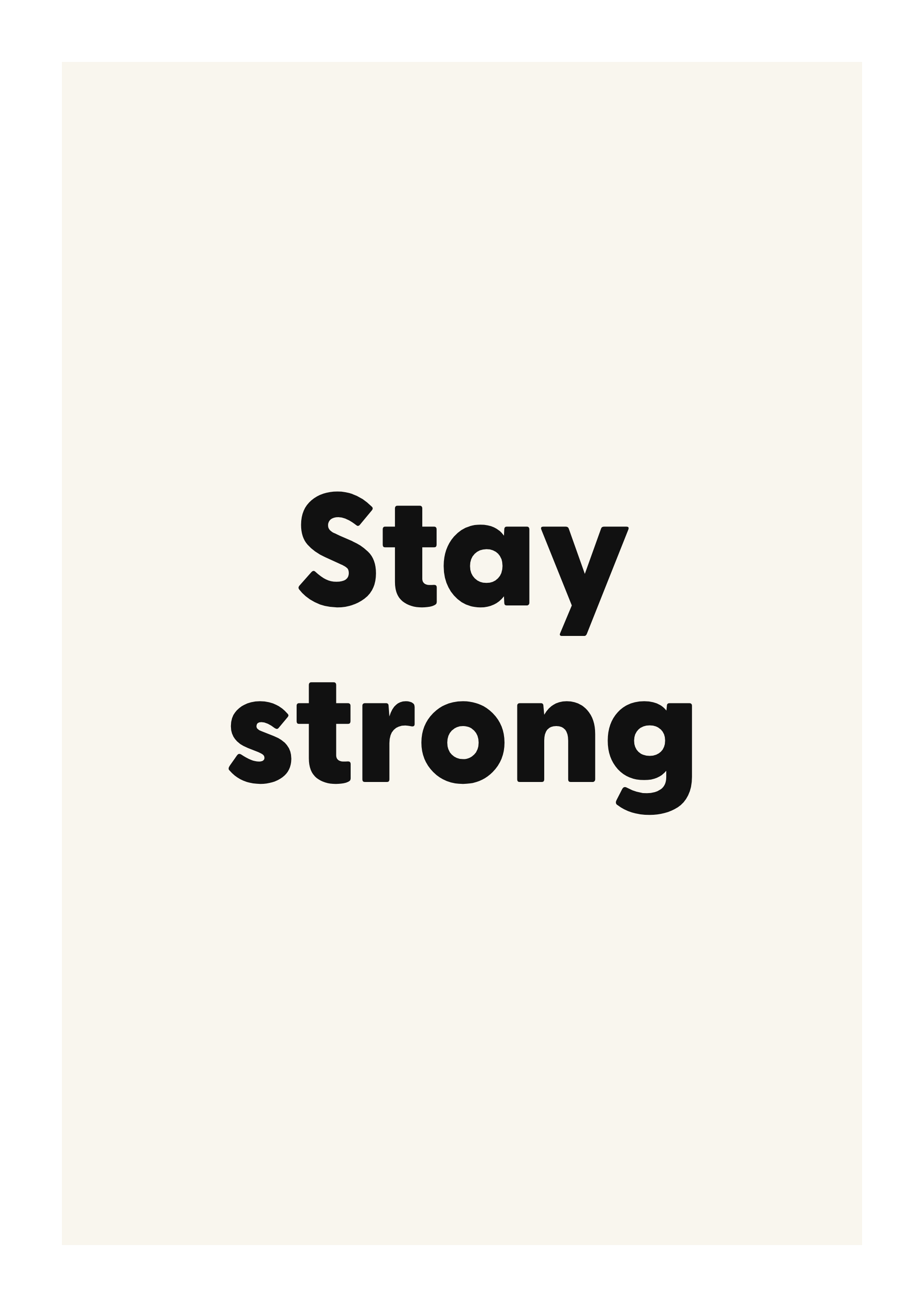 Stay strong