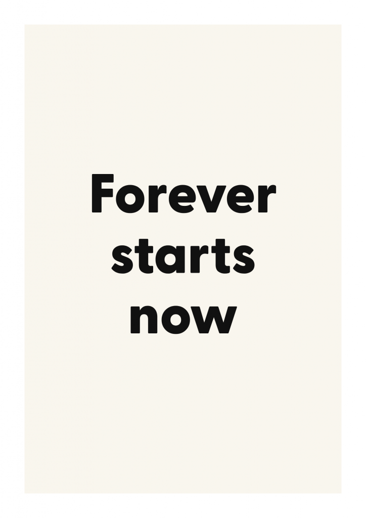 Forever starts now romantic love quote poster with minimalist typography on ivory background