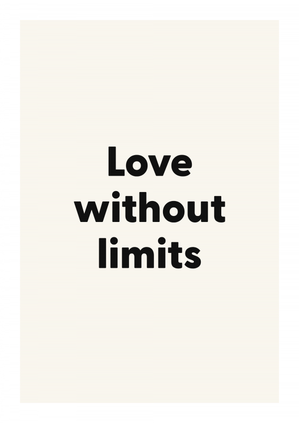Love without limits