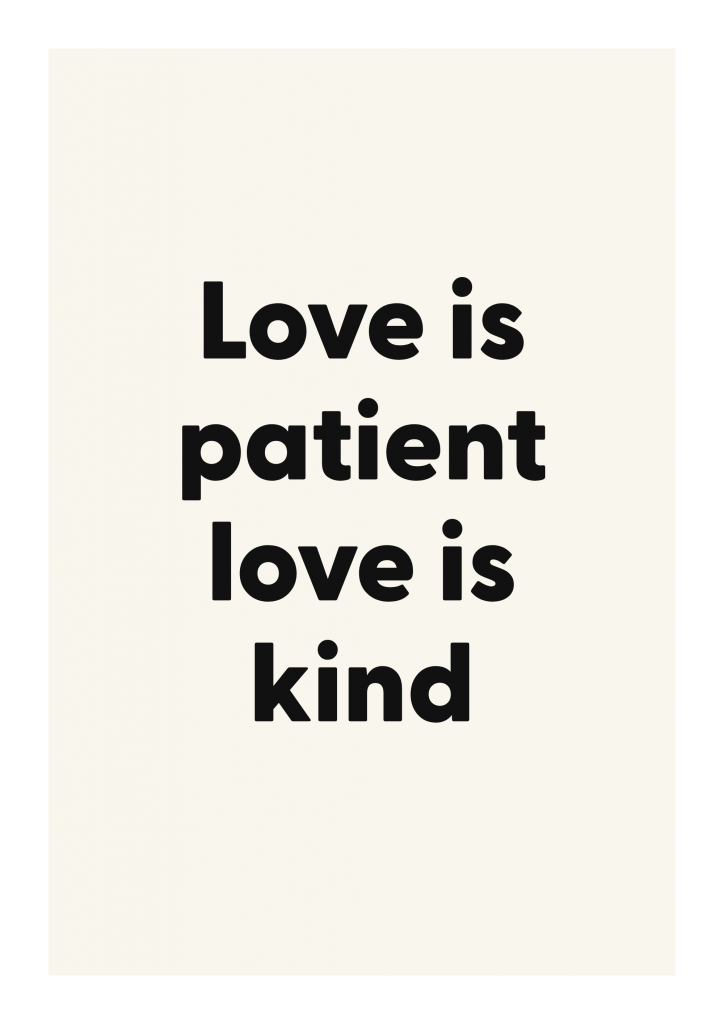 Love is patient love is kind romantic love quote poster with minimalist typography on ivory background