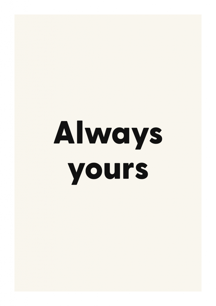 Always yours romantic love quote poster with minimalist typography on ivory background