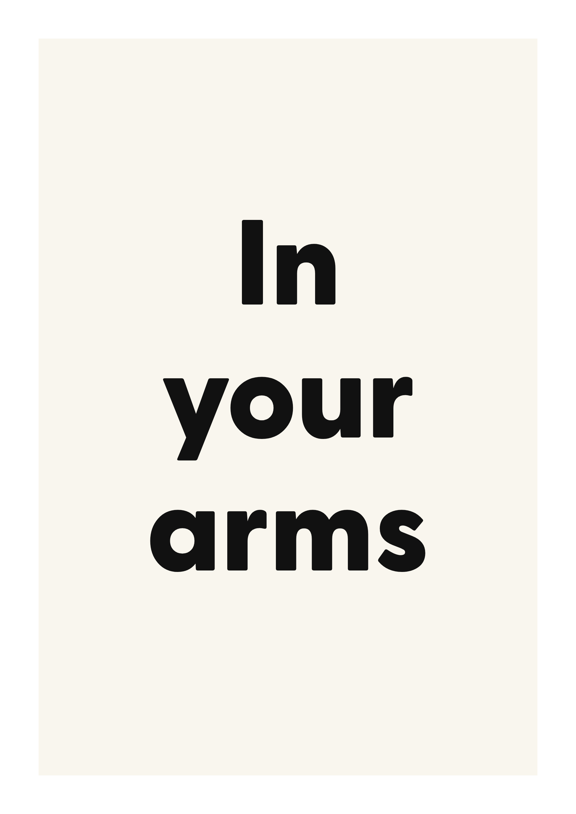 In your arms