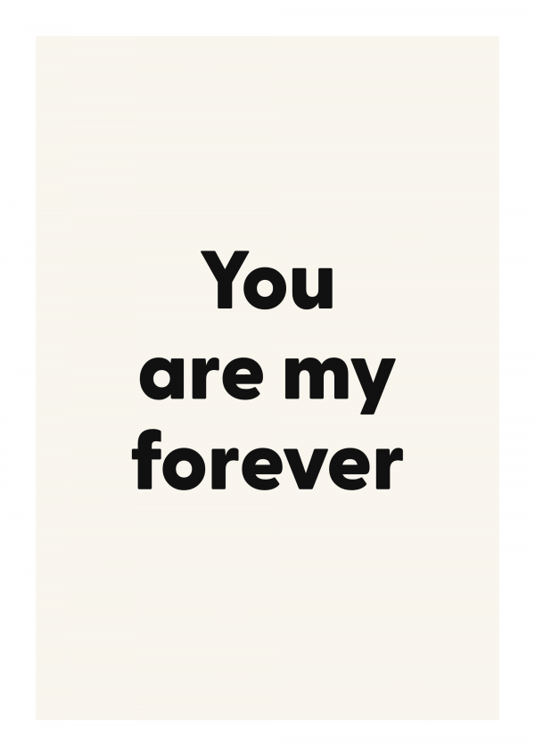You are my forever