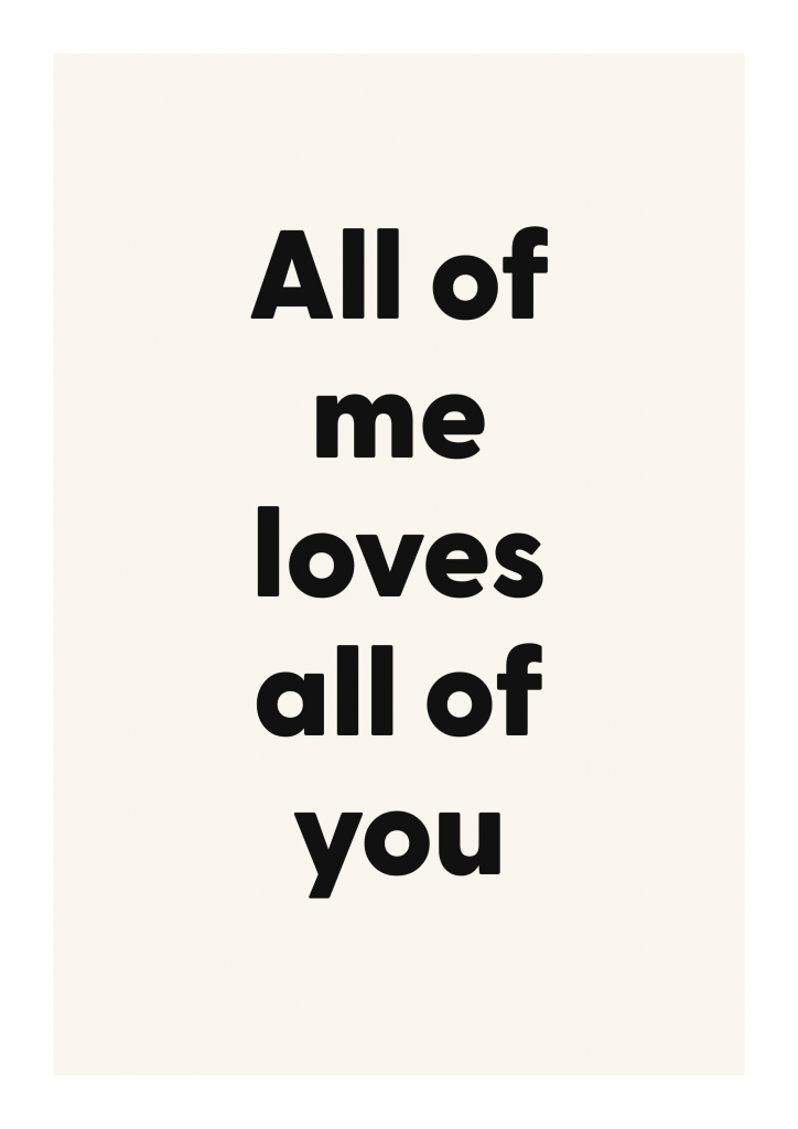 All of me loves all of you romantic love quote poster with minimalist typography on ivory background