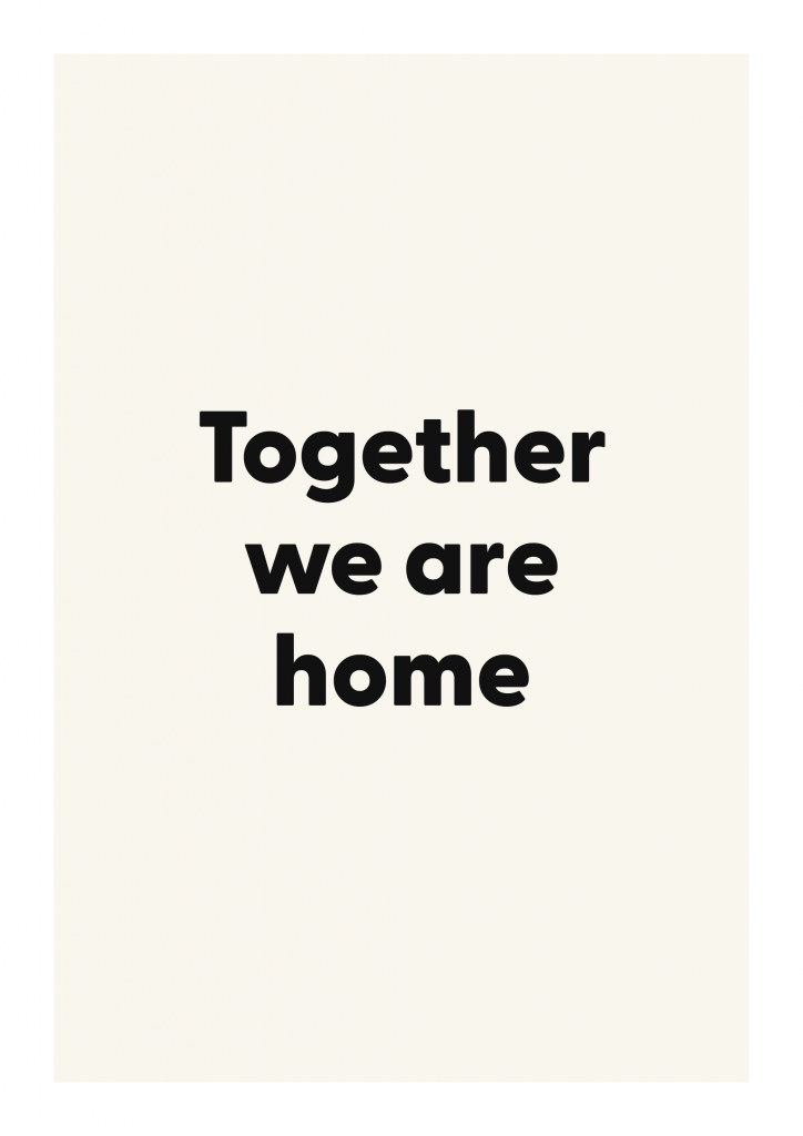 Together we are home romantic love quote poster with minimalist typography on ivory background