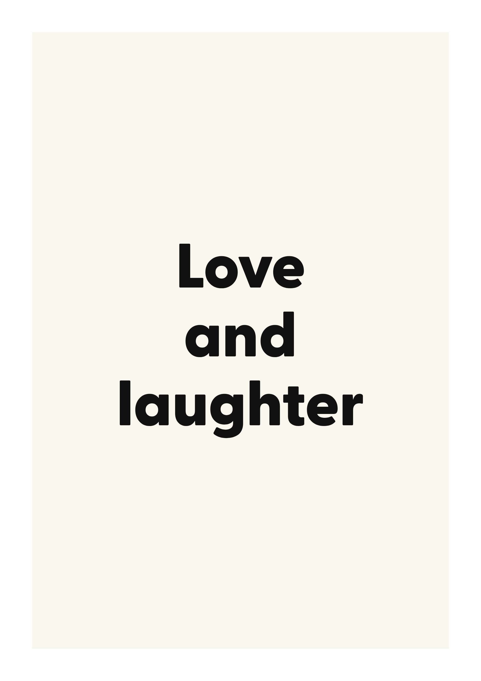 Love and laughter