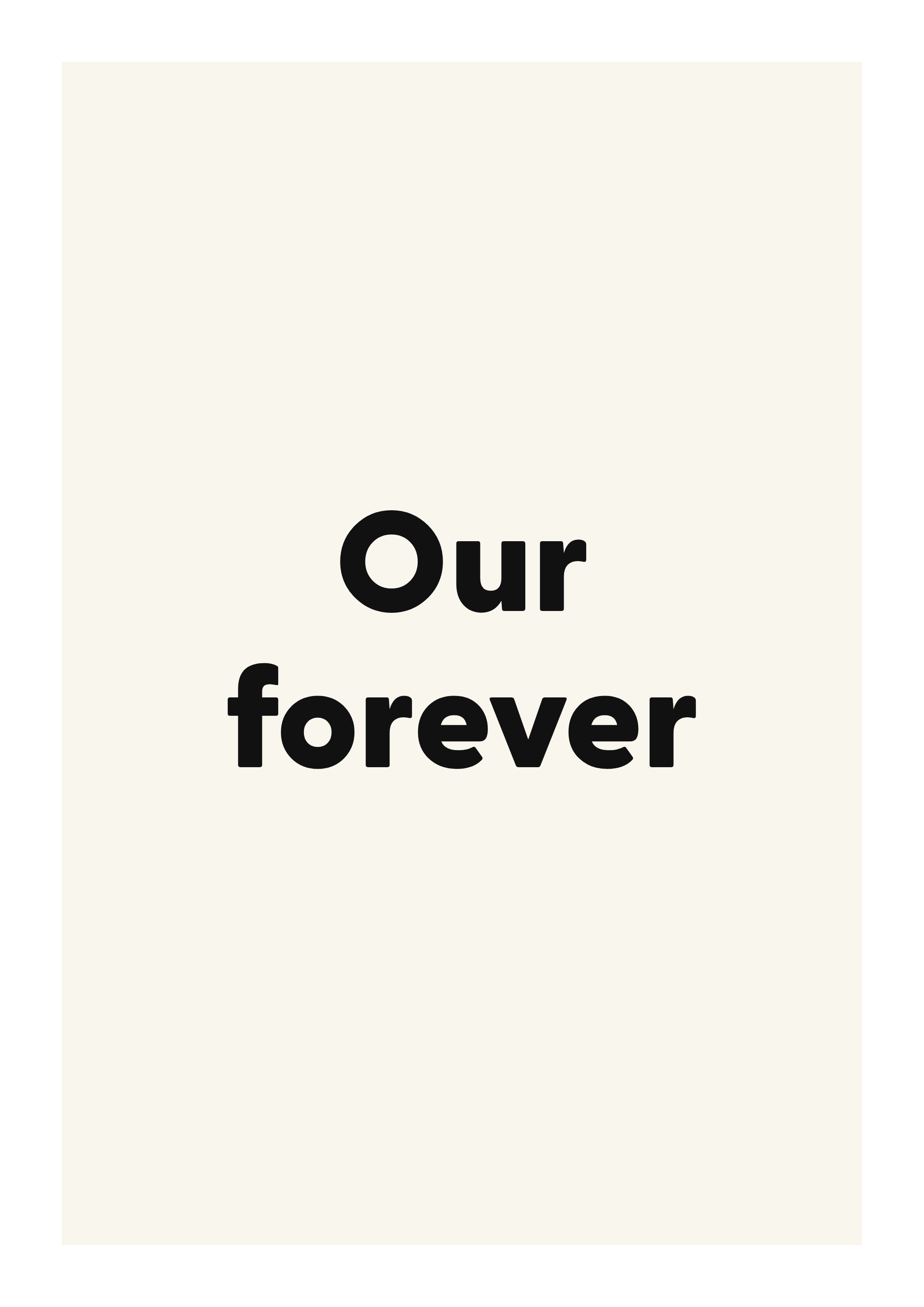 Our forever