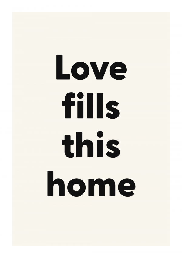 Love fills this home