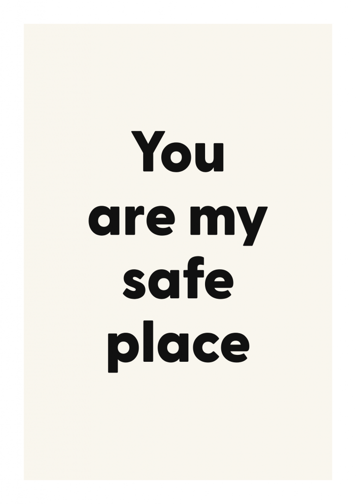 You are my safe place romantic love quote poster with minimalist typography on ivory background
