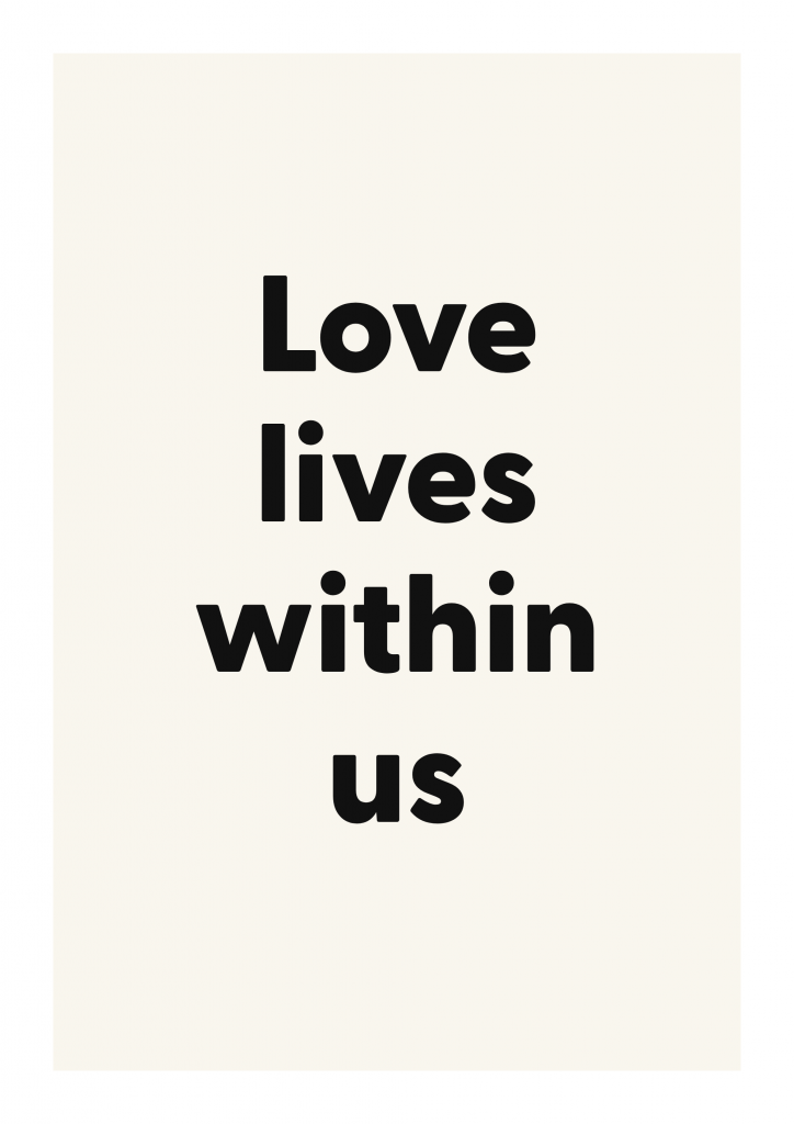 Love lives within us romantic love quote poster with minimalist typography on ivory background