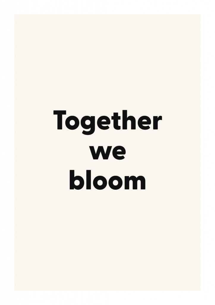 Together we bloom romantic love quote poster with minimalist typography on ivory background