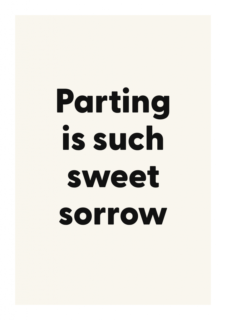 Parting is such sweet sorrow literary quote poster with classic typography on ivory background