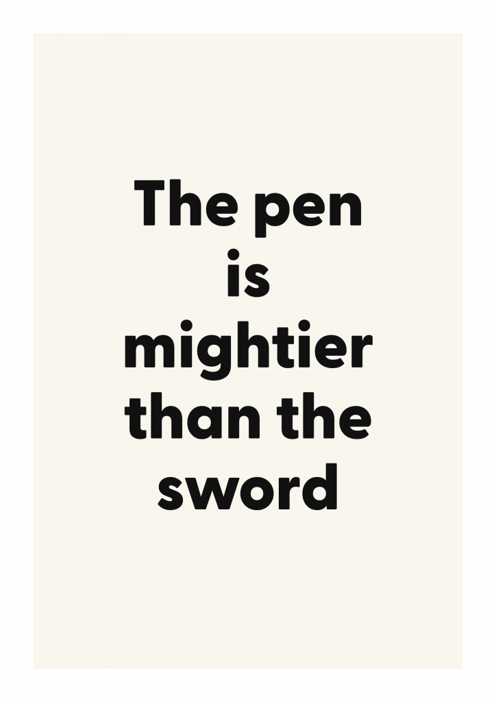 The pen is mightier than the sword literary quote poster with classic typography on ivory background