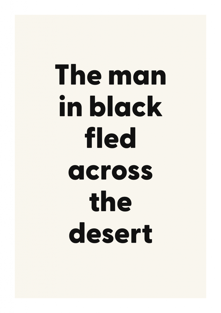 The man in black fled across the desert literary quote poster with classic typography on ivory background