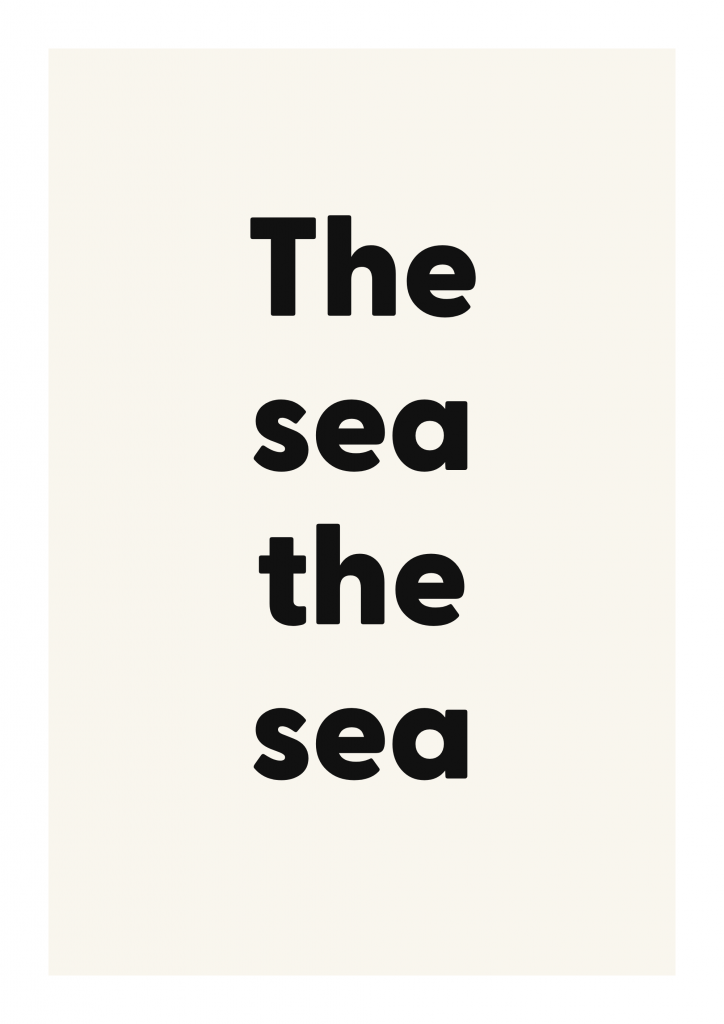 The sea the sea literary quote poster with classic typography on ivory background