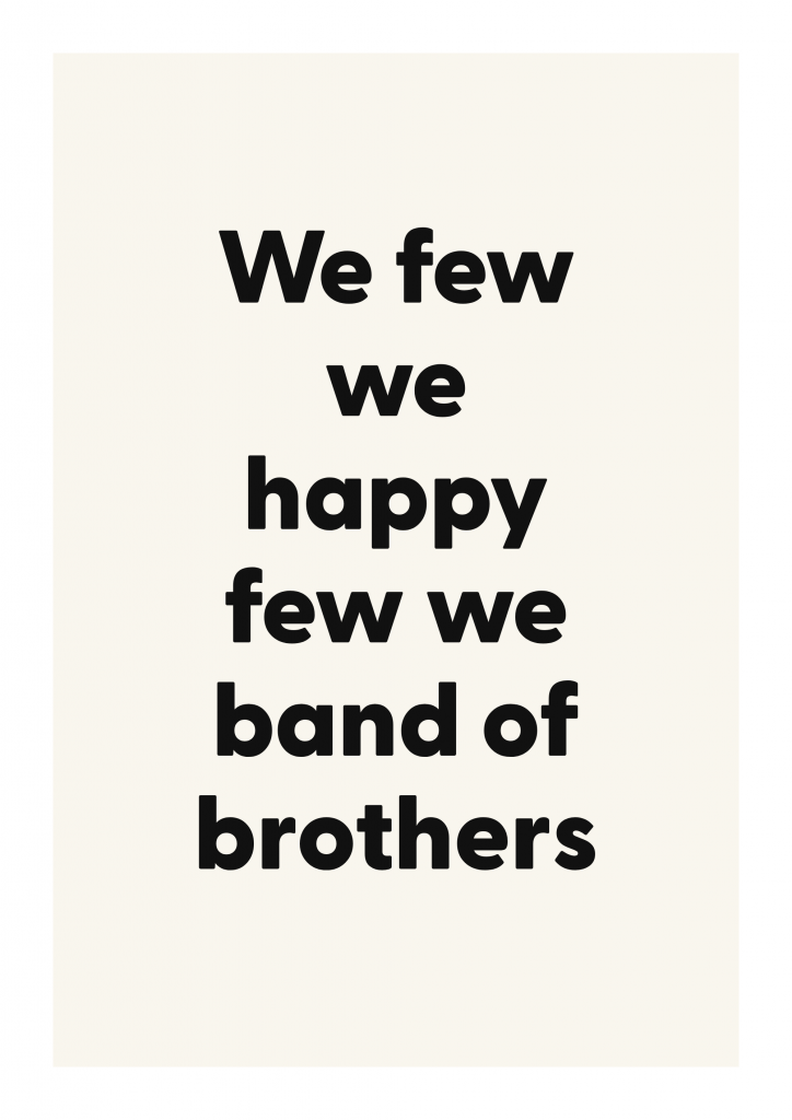 We few we happy few we band of brothers literary quote poster with classic typography on ivory background