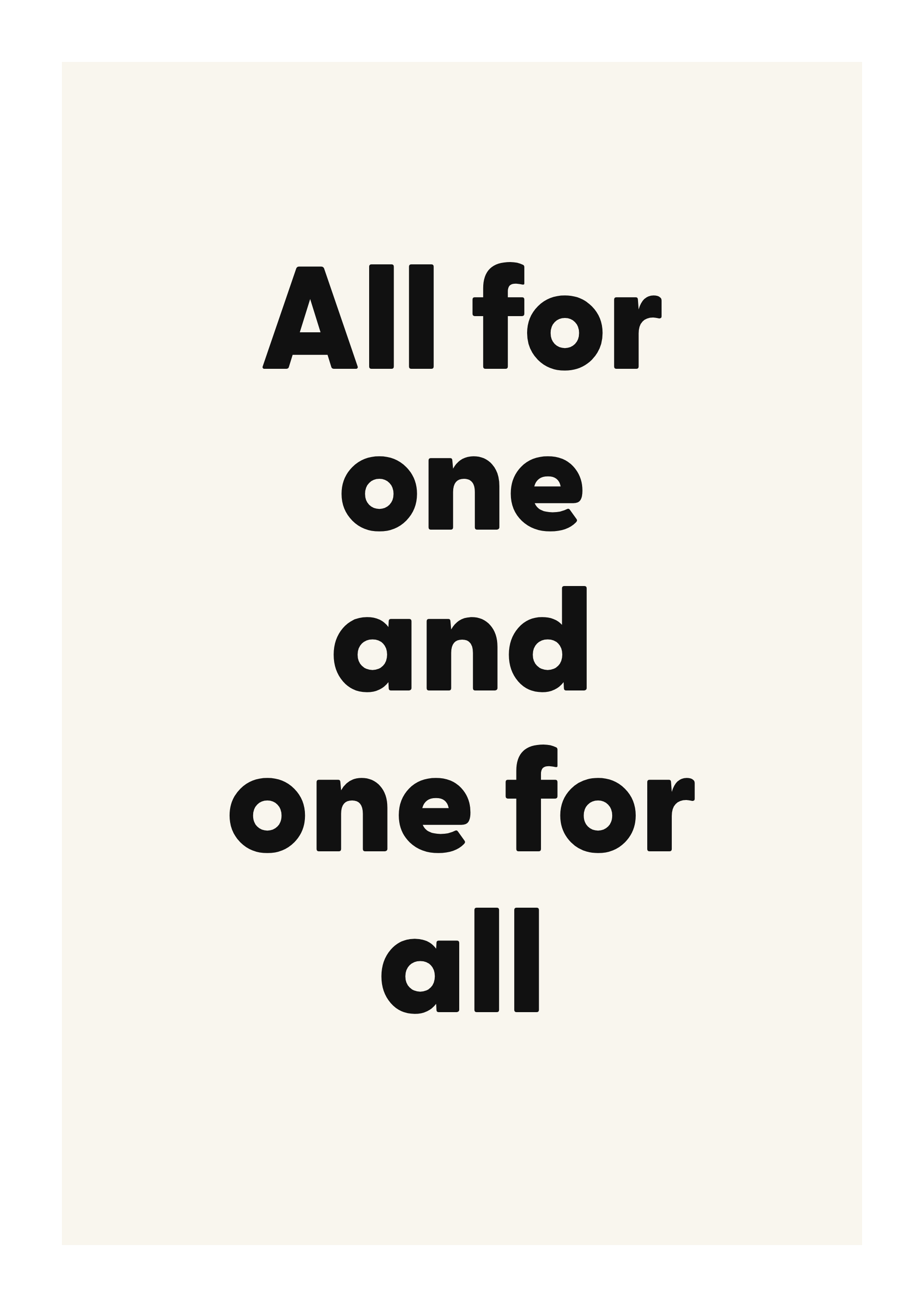 All for one and one for all literary quote poster with classic typography on ivory background