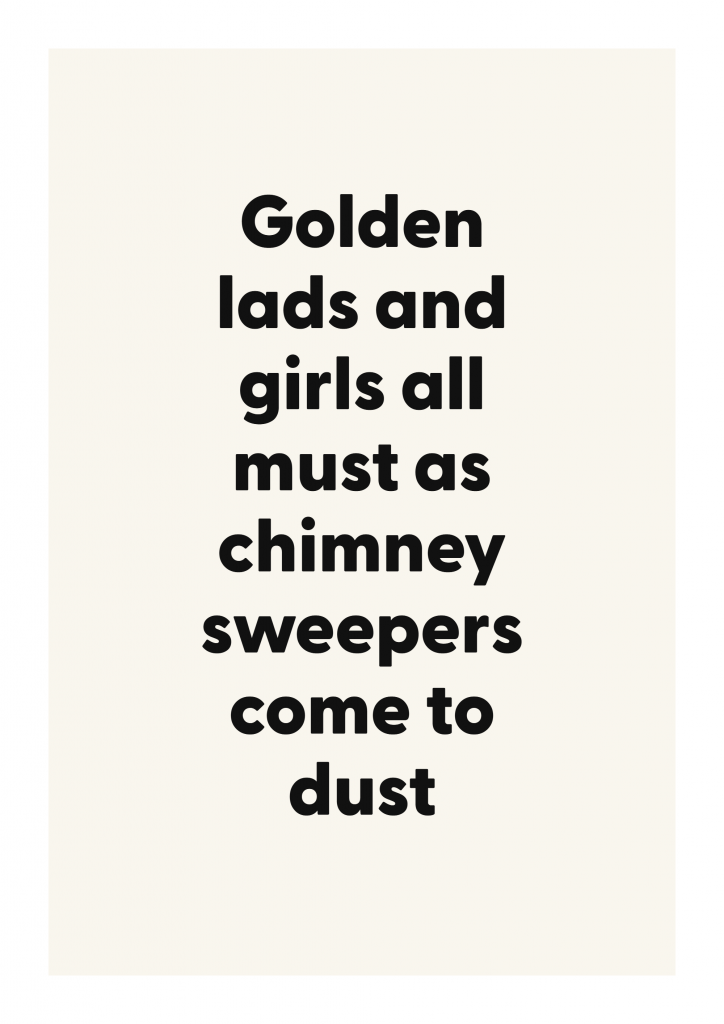 Golden lads and girls all must as chimney sweepers come to dust literary quote poster with classic typography on ivory background