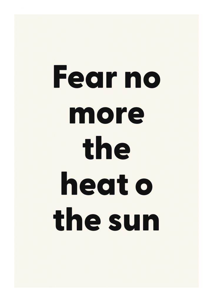 Fear no more the heat o the sun literary quote poster with classic typography on ivory background