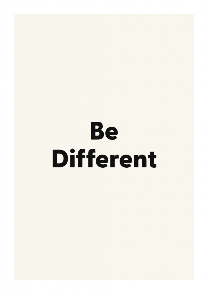 Be Different minimalist quote poster with clean typography on ivory background