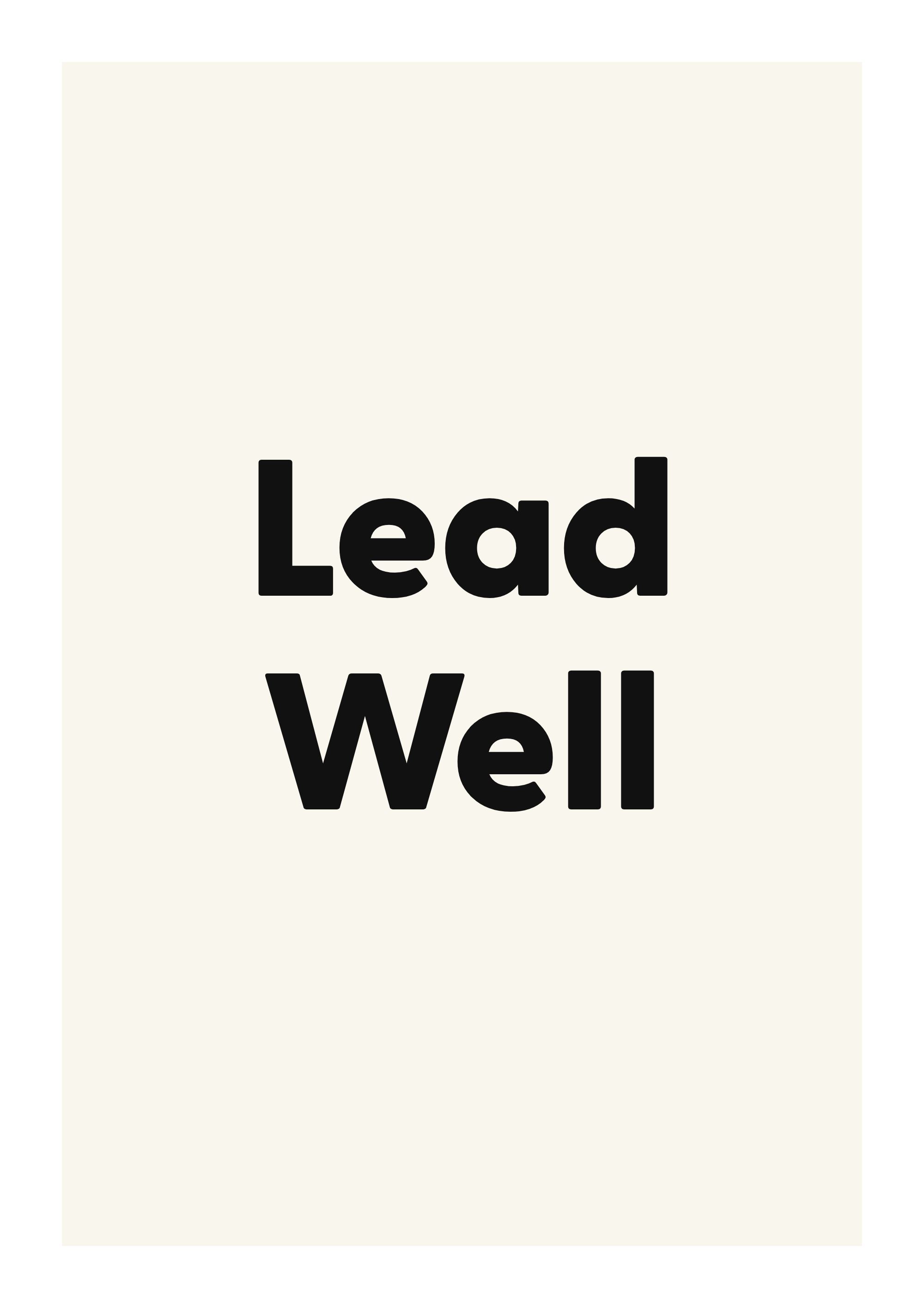 Lead Well minimalist quote poster with clean typography on ivory background