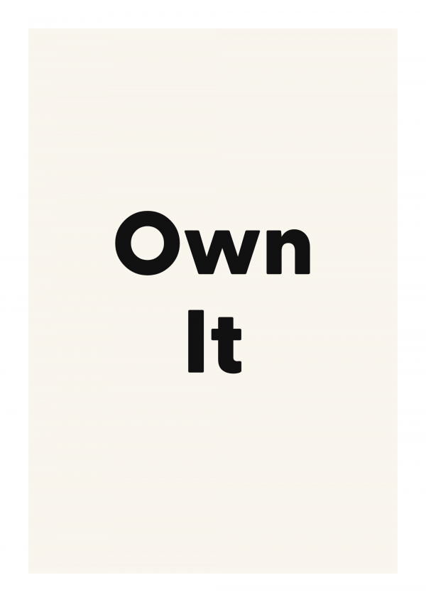 Own It