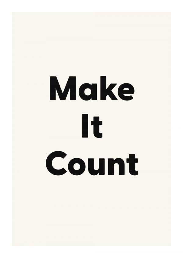 Make It Count