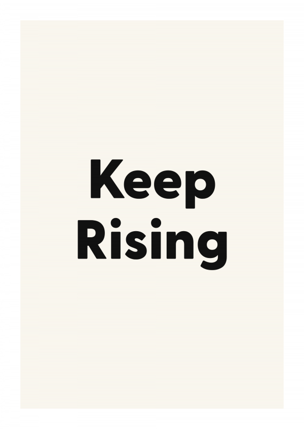 Keep Rising