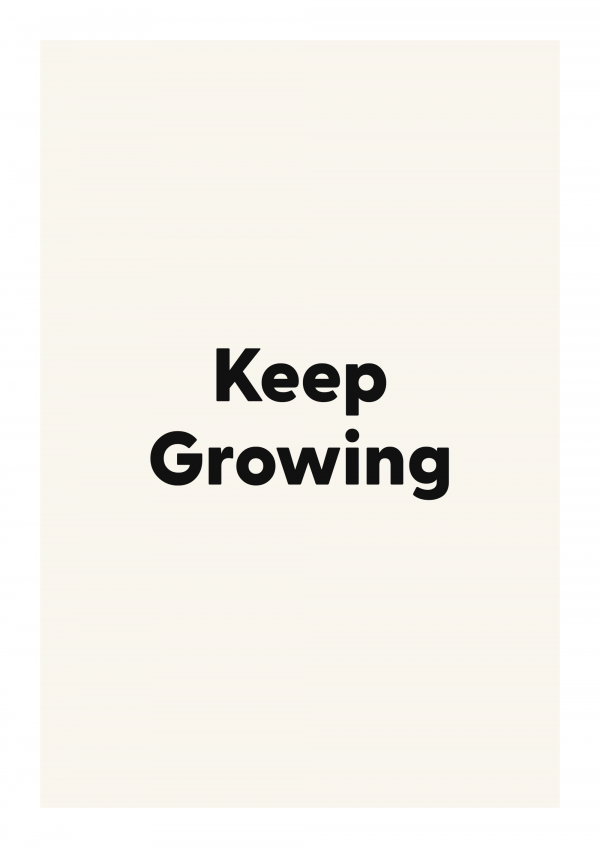 Keep Growing