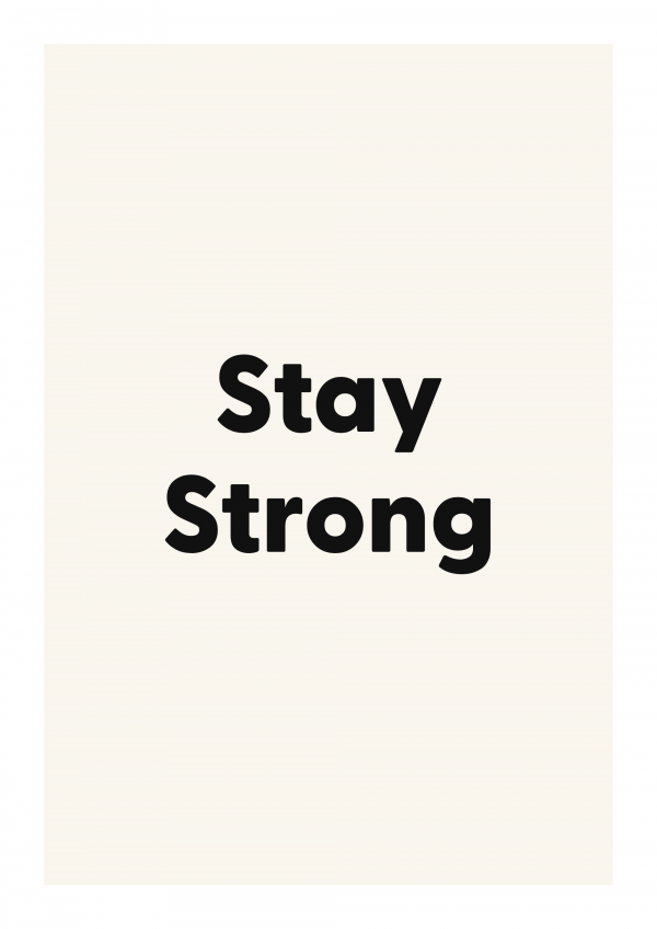 Stay Strong