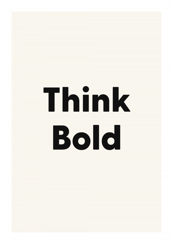 Think Bold