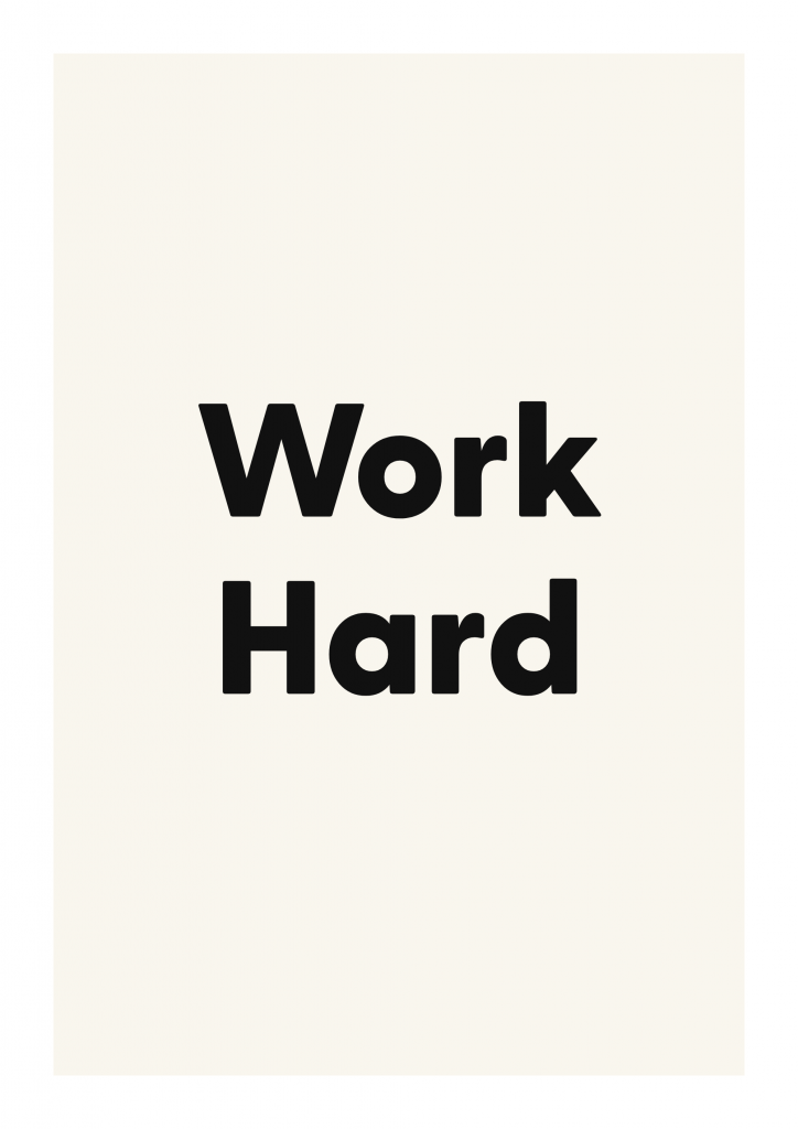 Work Hard minimalist quote poster with clean typography on ivory background
