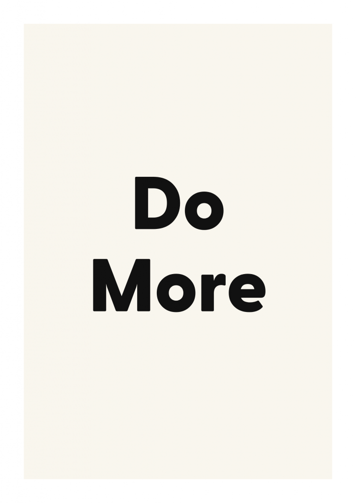 Do More minimalist quote poster with clean typography on ivory background