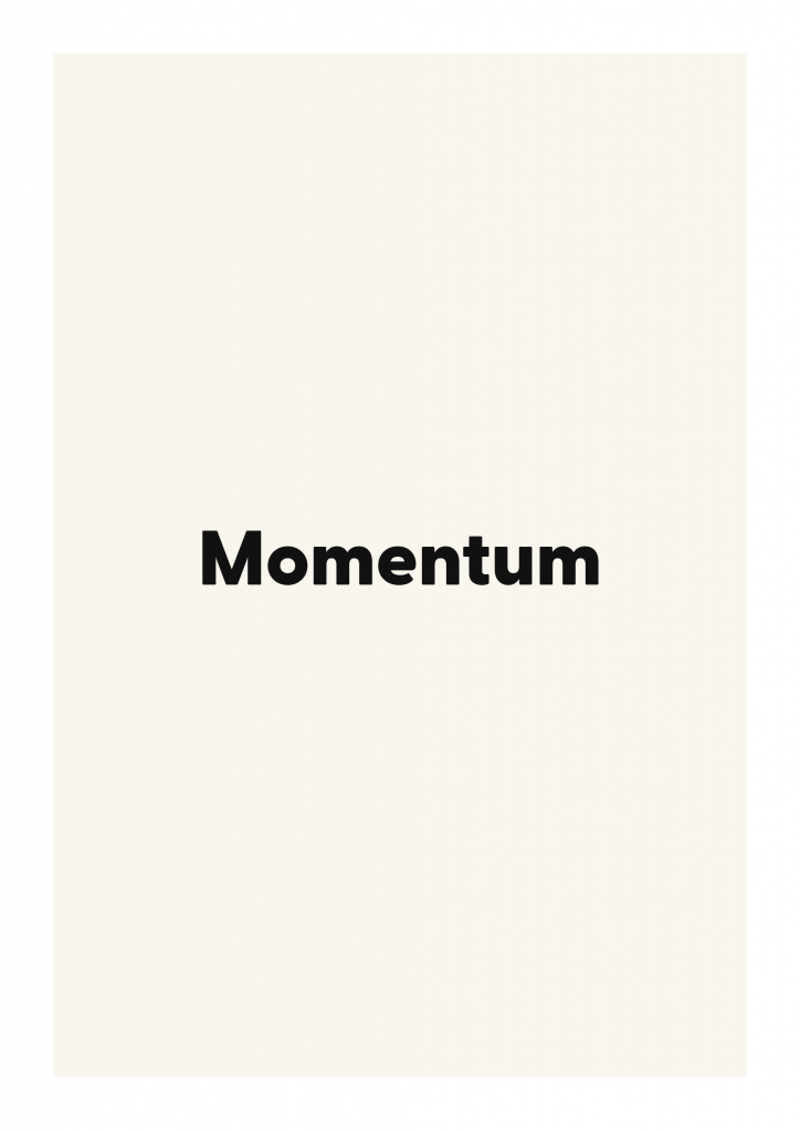 Momentum minimalist quote poster with clean typography on ivory background