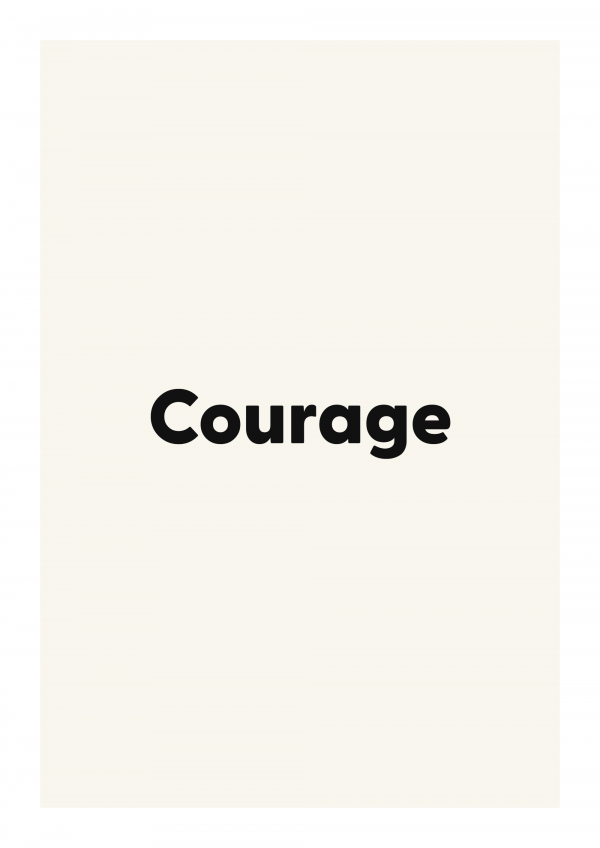Courage