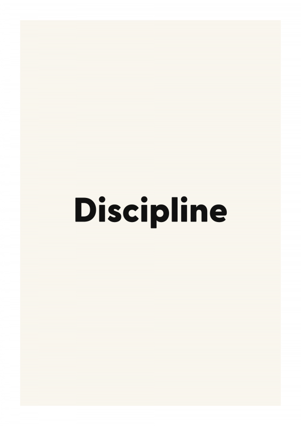 Discipline