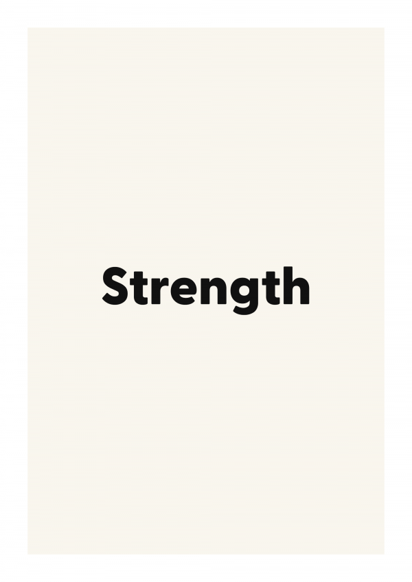 Strength