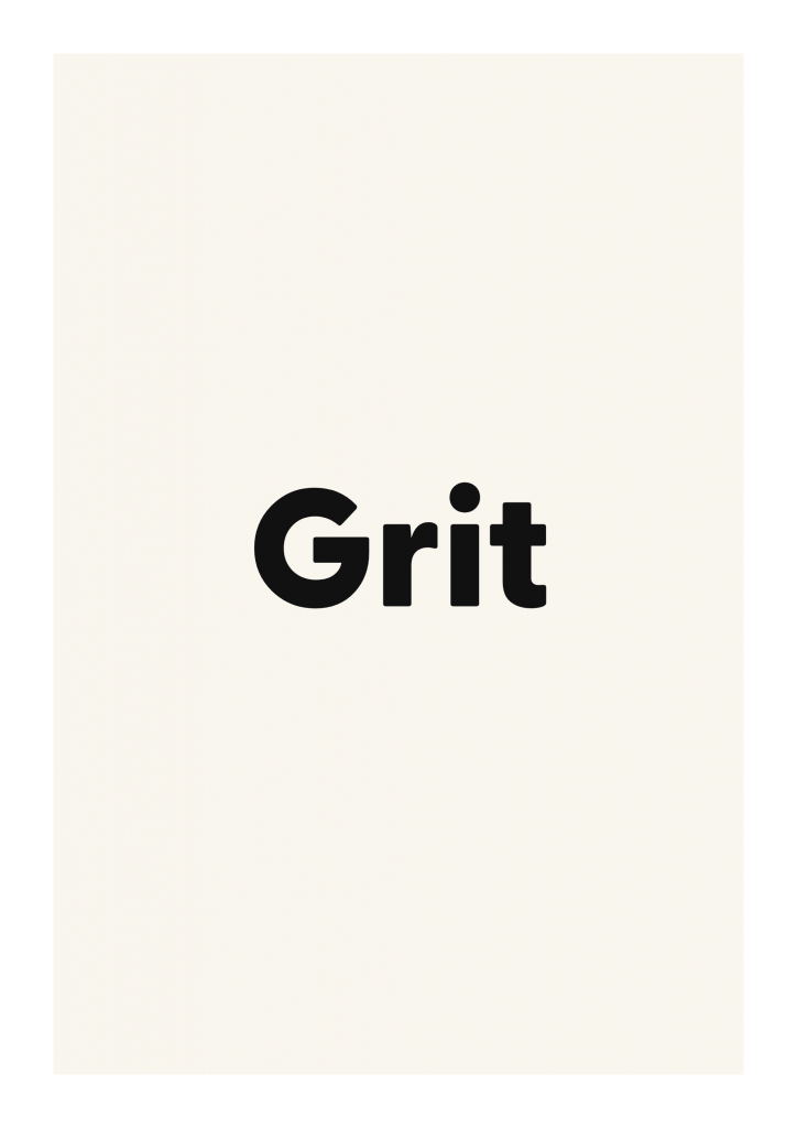 Grit minimalist quote poster with clean typography on ivory background