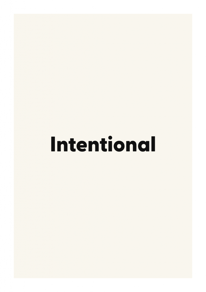 Intentional minimalist quote poster with clean typography on ivory background
