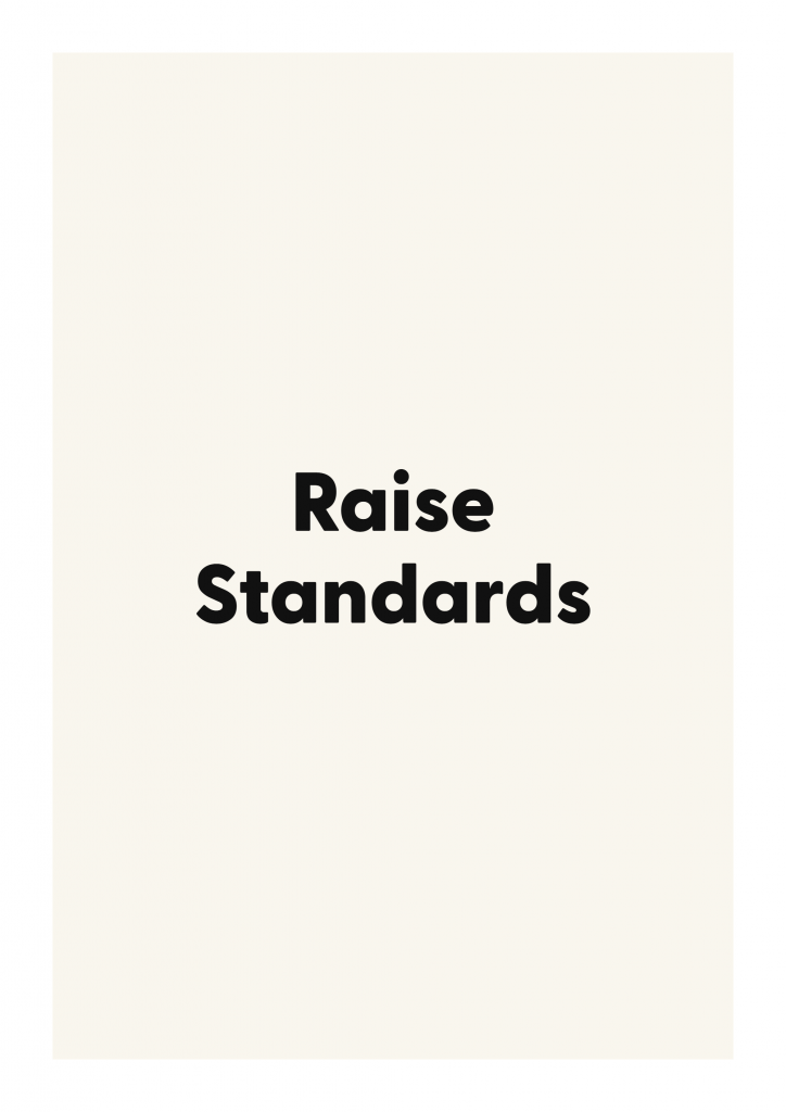 Raise Standards minimalist quote poster with clean typography on ivory background