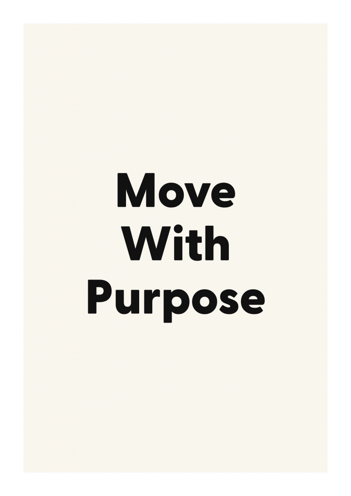 Move With Purpose minimalist quote poster with clean typography on ivory background