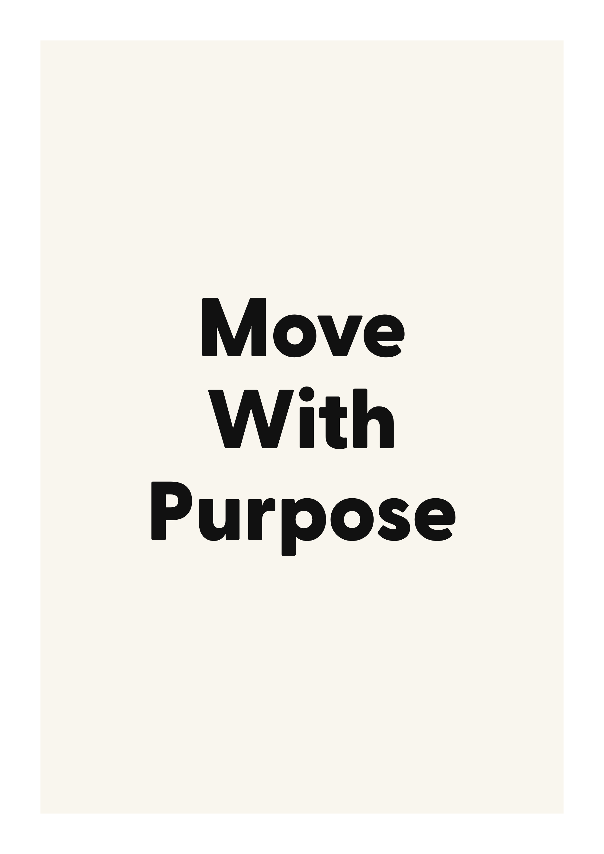 Move With Purpose